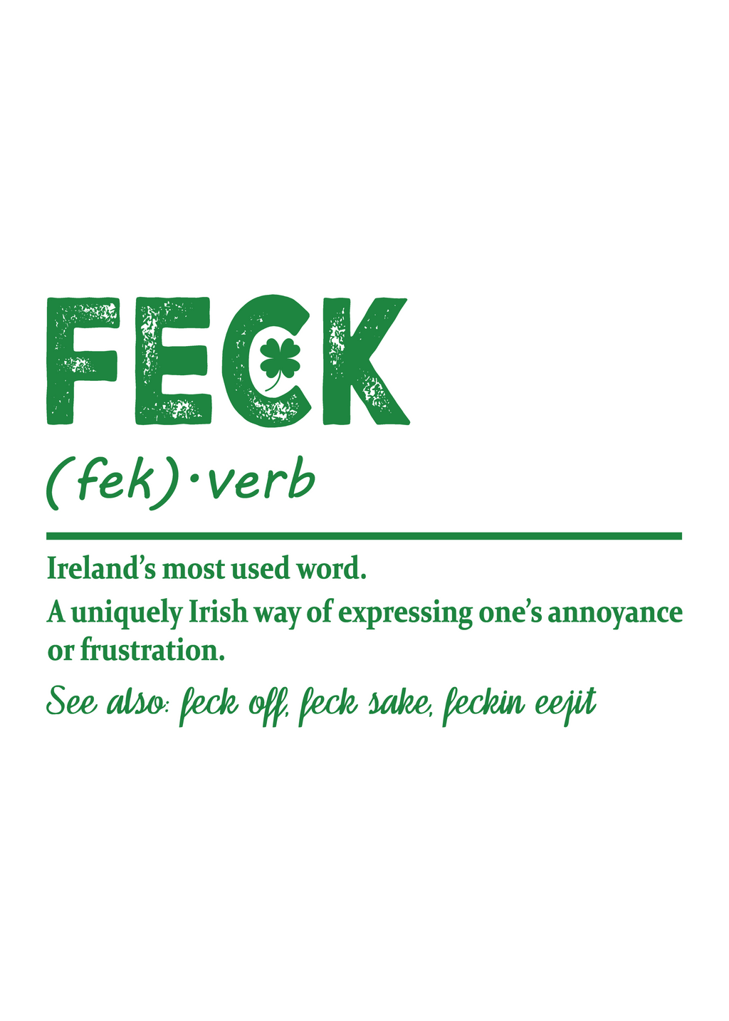 Camiseta Gráfica Unisex de Bambú/Algodón "Feck Irish St Patricks Day"