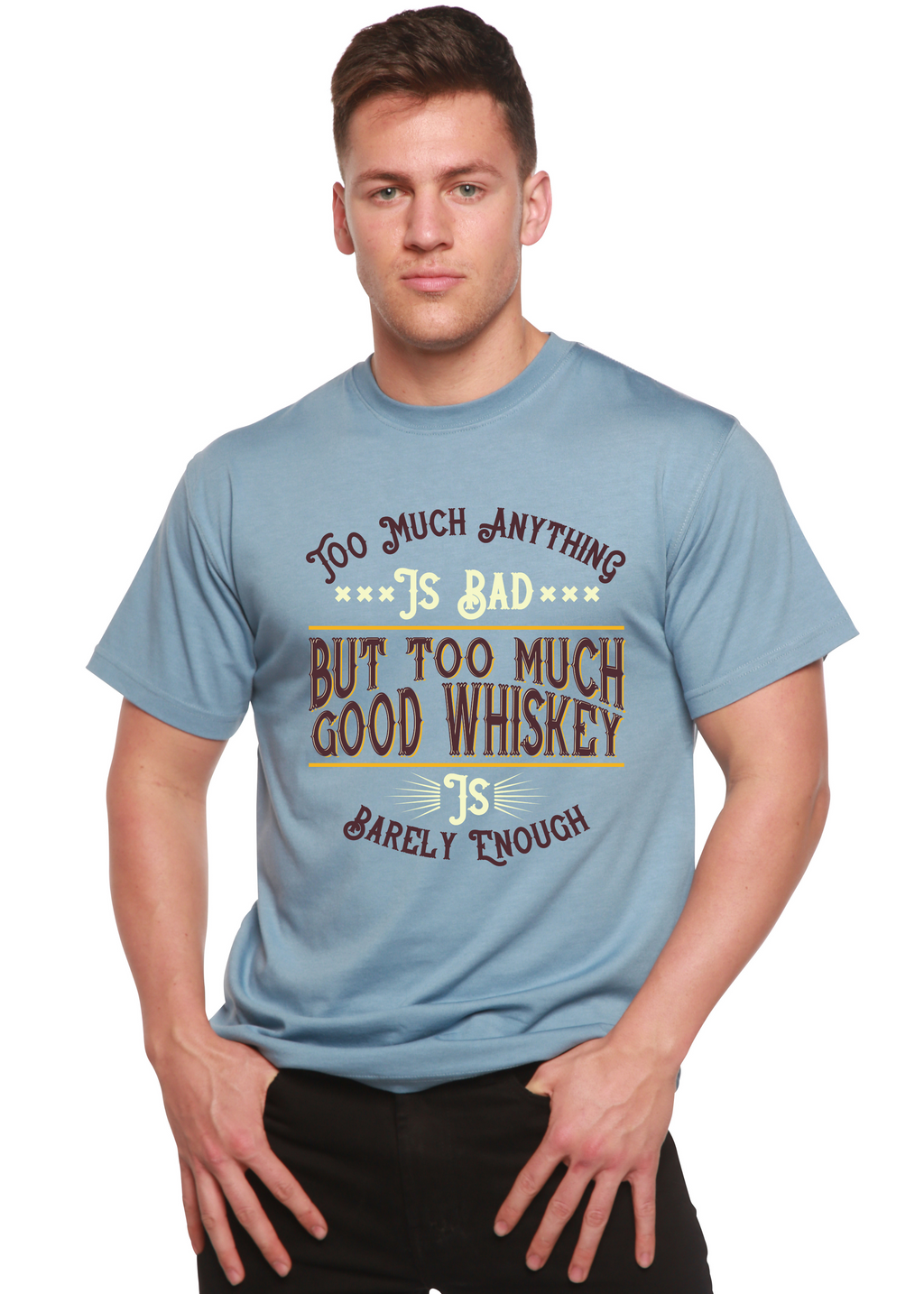 Camiseta gráfica de manga corta para hombre "But Too Much Good Whiskey" de bambú viscosa/algodón orgánico