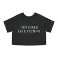 Camiseta Corta "A las Chicas Guapas les Gusta el Techno"