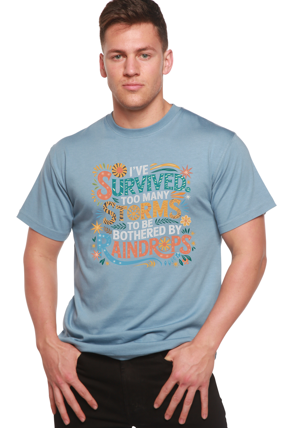 Camiseta gráfica unisex de bambú/algodón "He sobrevivido demasiadas tormentas como para ser solo"